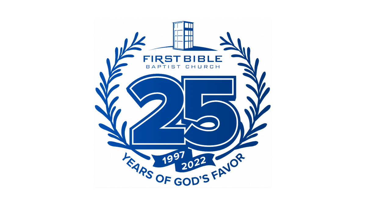 First Bible Baptist Church 25th Anniversary Logo Logo
